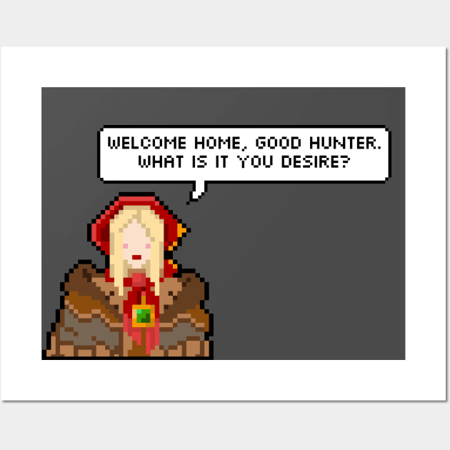 Bloodborne Doll - Welcome home, Good Hunter Wall Art by DigitalCleo